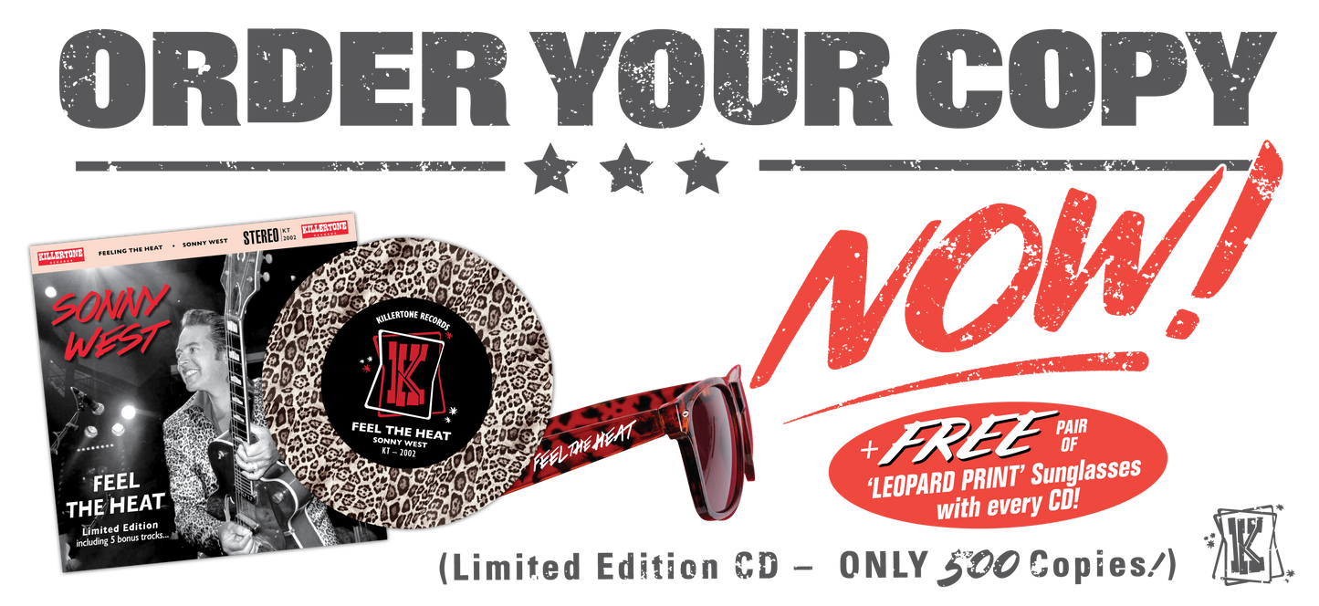 Sonny West – Feel the Heat - Amazing LIMITED EDITION 13 Track CD