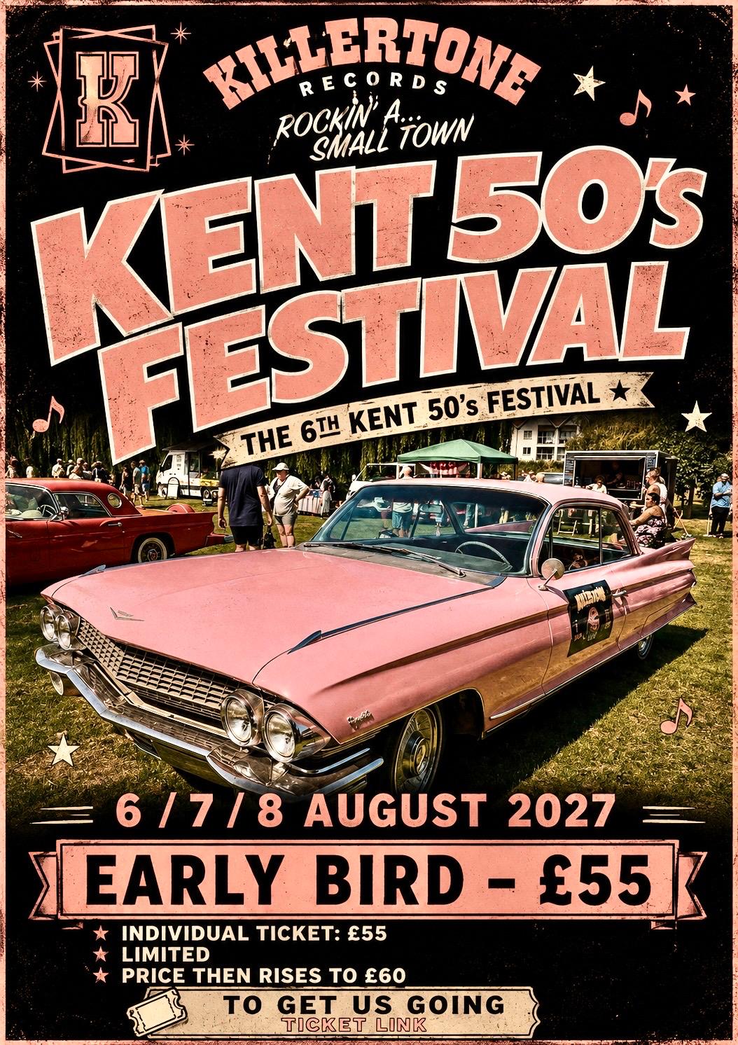 Weekend Early Bird Tickets - The Kent 50's Festival 2027