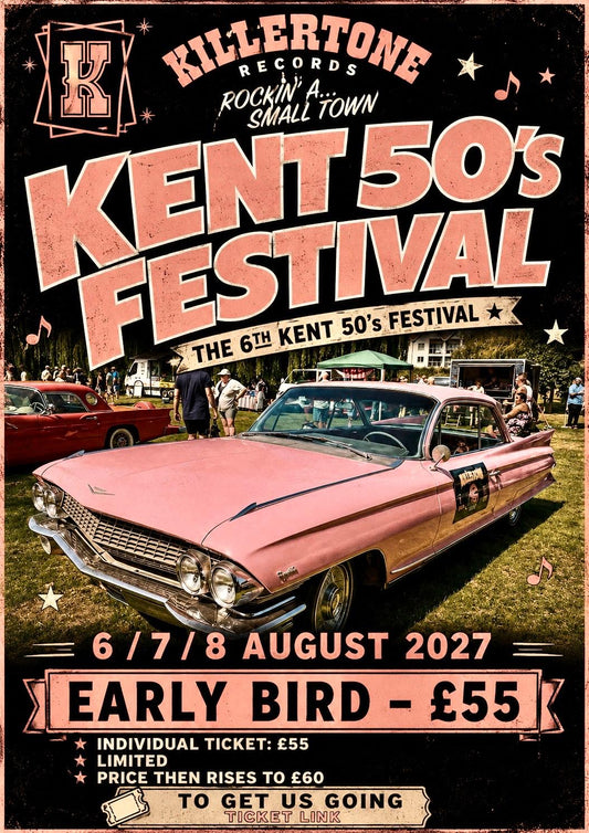 Weekend Early Bird Tickets - The Kent 50's Festival 2027